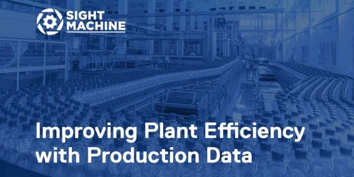 Packaging: Improving Plant Efficiency with Production Data