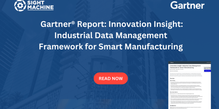 Gartner®-Report-Innovation-Insight-Industrial-Data-Management-Framework-for-Smart-Manufacturing.png